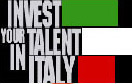 Invest your Talent in Italy